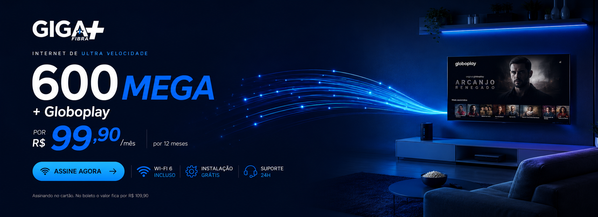 Giga+ Fibra - Assine Giga Fibra 2.1